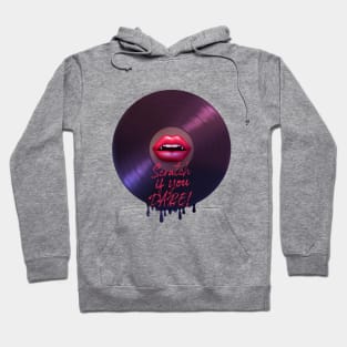 Scratch if you dare Hoodie